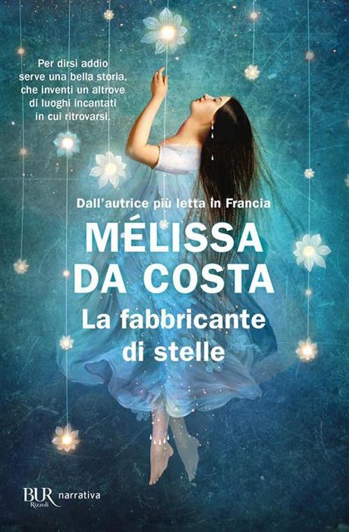 Libri Da Costa Mélissa - La Fabbricante Di Stelle