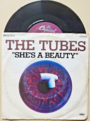 The Tubes - She's A Beauty / When You're Ready To Come -  Capitol / EMI 1983