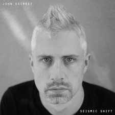 Seismic Shift by John Escreet [Audio CD]