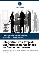 Paulo SéRgio Mendes CéSar (U. A.) | Integration Von Projekt- Und...