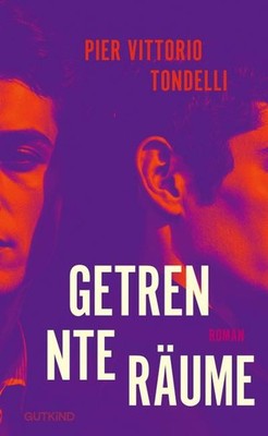 Getrennte Räume: Roman | Zwischen Liebe und Verlust: Ein bewegender Roman über E