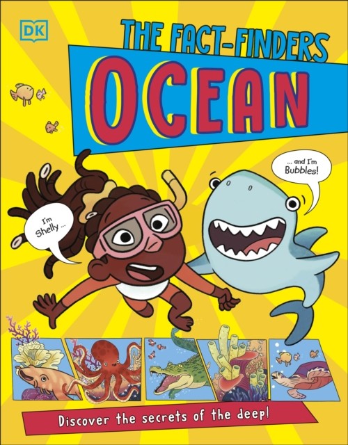 The Fact-Finders Ocean: Discover the Secrets of the Deep by Dk (PB 2025) - Image 3