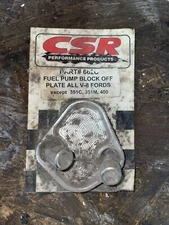 CSR Performance Part#6620 Fuel Pump Block Off Plate All The Eight Ford Except…..