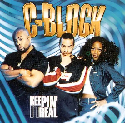 C-Block - Keepin' It Real