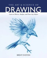 The Art And Science Of Drawing | Learn To Observe, Analyze, And Draw Any Subject