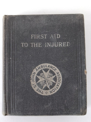 1928 First Aid to the Injured 38th Edition St John Ambulance ...