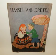 1932 Hansel & Gretel Old German Fairy Tale Book - Feru Bisel Peat Artist