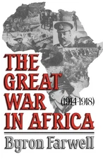 The Great War in Africa: 1914-1918