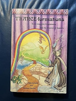 Trance-Formations: Neuro-Linguistic..., Bandler, Richar