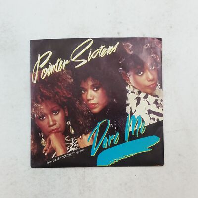 POINTER SISTERS Dare Me PB14126 7'' 45rpm Vinyl VG++ Cover VG+near++ PS 1985