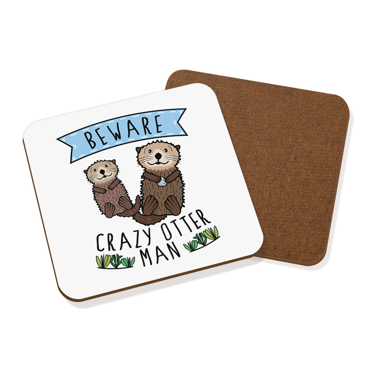Beware Crazy Otter Man Coaster Drinks Mat Funny Animal