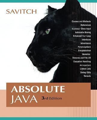 Absolute Java (3rd Edition) by Walter Savitch
