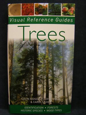 TREES (Visual Reference Guides) By Colin Ridsdale, John White & Carol Usher