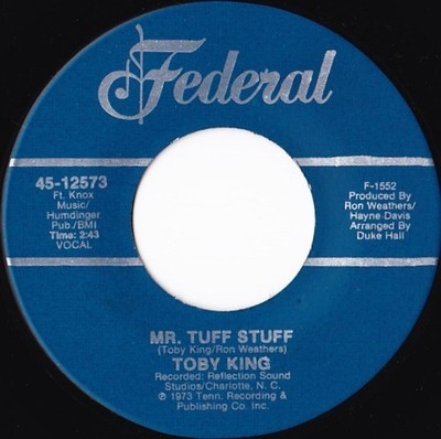 Toby King - Mr. Tuff Stuff, 7'', (Vinyl)