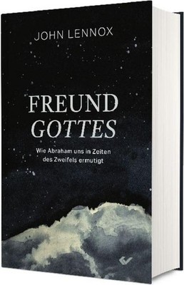 John Lennox Freund Gottes