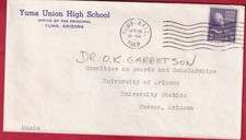 1949 cover Yuma Union High School office of principal to Univ of Arizona awards