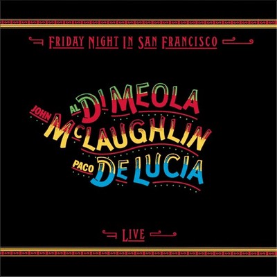 Al Di Meola Friday Night in San Francisco (CD) (US IMPORT)