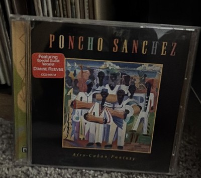 Poncho Sanchez Afro-Cuban Fantasy Concord CD 48472 Dianne Reeves 1998 12 tracks