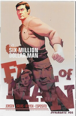 The Six Million Dollar Man: Fall of Man No.5 / 2016