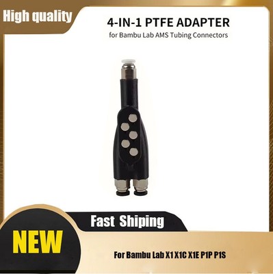 4-in-1 PTFE Adapter For Bambu Lab AMS X1 X1C X1E P1P P1S 3D Printers Parts HAU