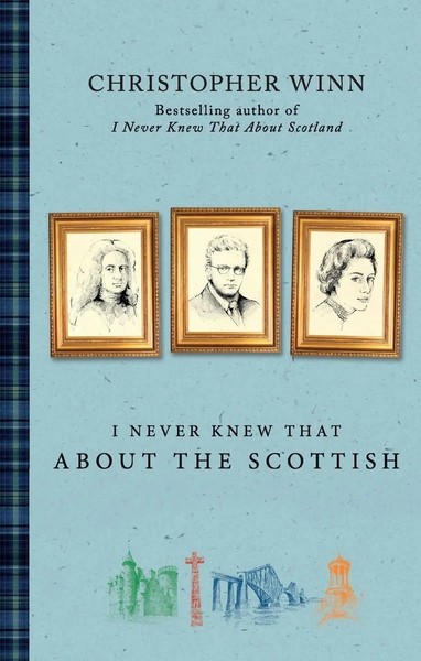 I Never Knew That About The Scottish Christopher Winn Taschenbuch Englisch 2015-image