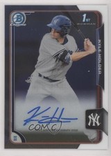 2015 Bowman Draft Chrome Draft Pick Auto Kyle Holder #BCA-KH Auto 0sm9
