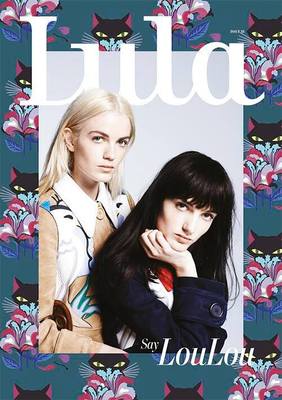 LULA Magazine 18 S/S 2014,Say Lou Lou,Langley Fox,Lykke Li NEW