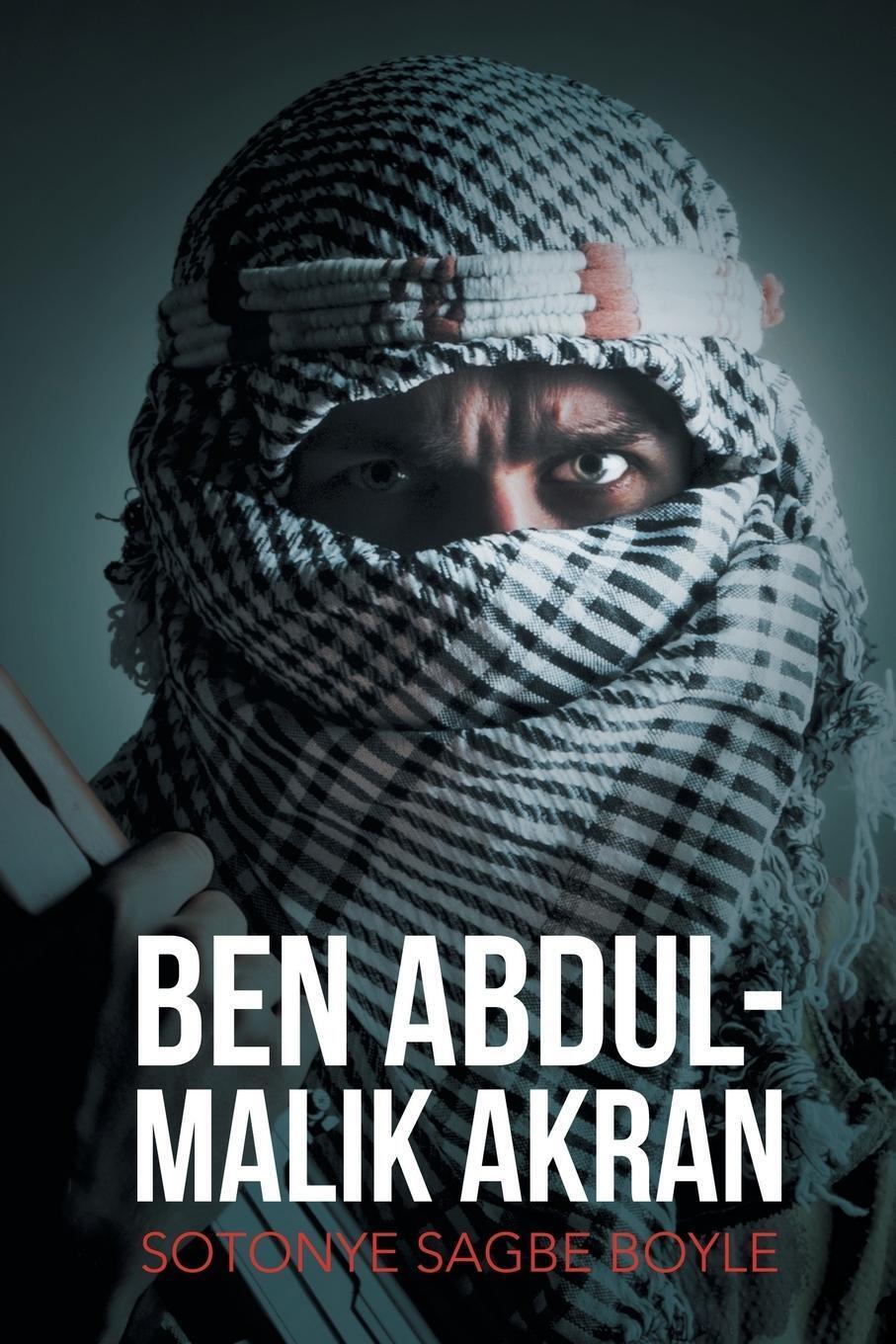 Thumbnail - Sotonye Sagbe Boyle | Ben Abdul-malik Akran | Taschenbuch | Englisch
