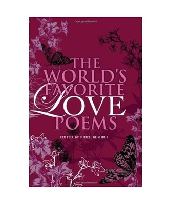 World's Favourite Love Poems, Suheil Bushrui