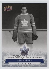 2017 Upper Deck Toronto Maple Leafs Centennial Captains Red Horner #102 HOF 2d8