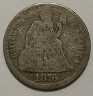 1876 - Seated Liberty Dime - Exact Coin Imaged #SL141