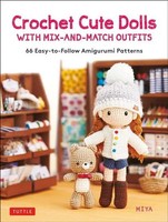 Crochet Cute Dolls With Mix-And-Match Outfits | 66 Adorable Amigurumi Patterns