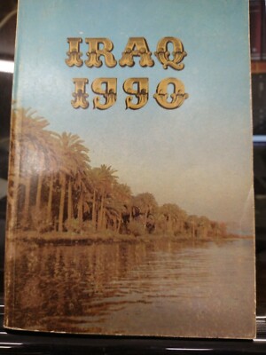 Iraq 1990 an Official Handbook ed Naji Al_Hadithi Dar Al Ma'mun PB VG 210922