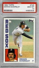 1984 Topps #745 Dennis ECKERSLEY - PSA 10+++ HOF Red Sox