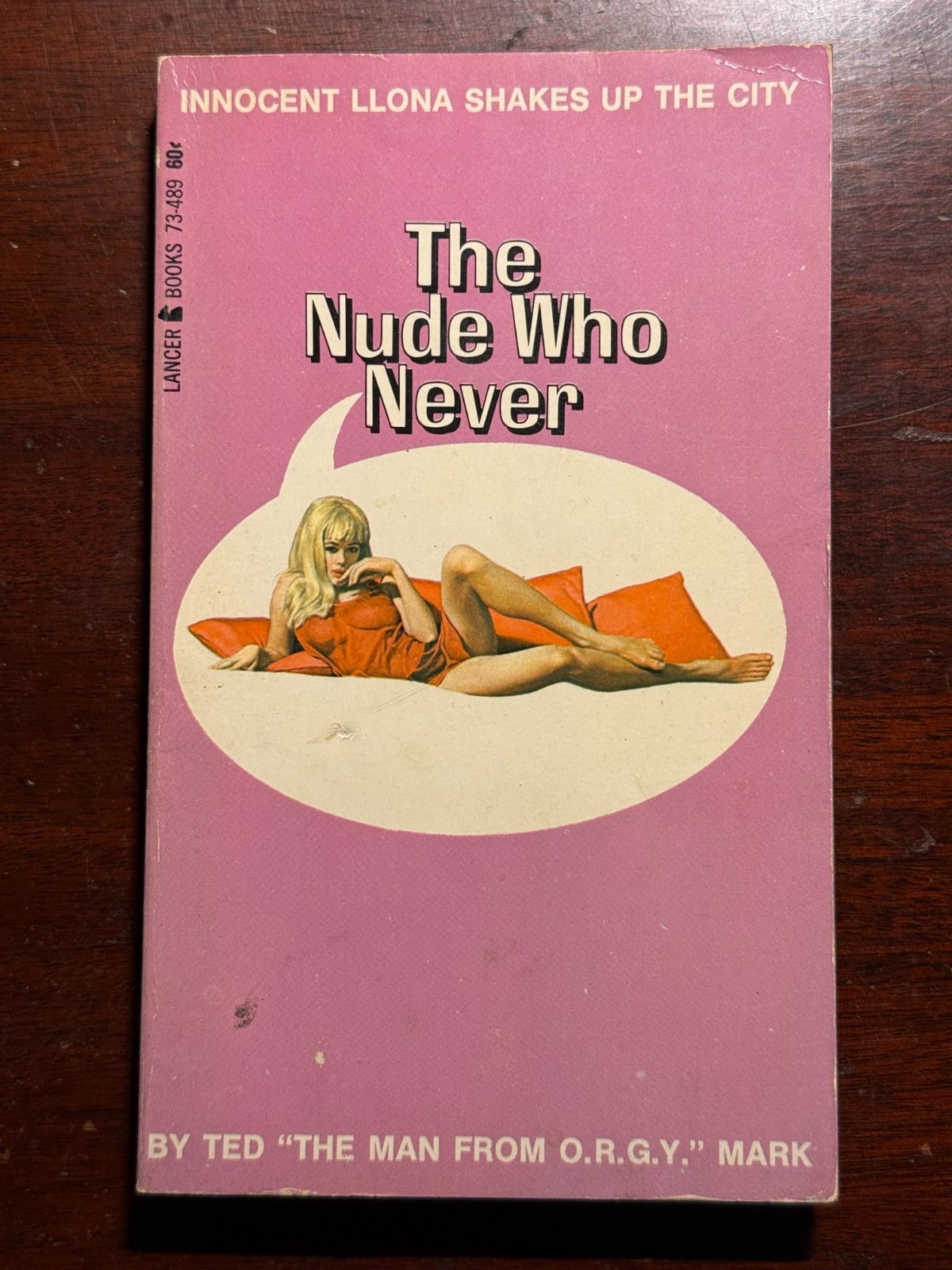 The Nude Who Never Ted Mark Lancer Books 1967 1960s Vtg PB BK