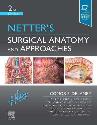 Netter's Surgical Anatomy and Approaches Delaney Hardback Elsevier 2e