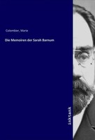 Die Memoiren Der Sarah Barnum Marie Colombier Taschenbuch Deutsch
