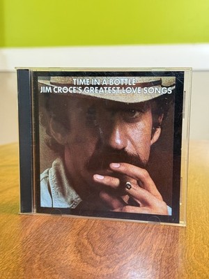 Jim Croce - Time In A Bottle: Jim Croce's Greatest Love Songs CD Album