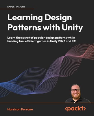 Harrison Ferrone Learning Design Patterns with Unity (Paperback) (UK IMPORT)