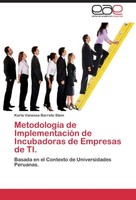 MetodologíA De ImplementacióN De Incubadoras De Empresas De Ti. Karla Vanessa Ba