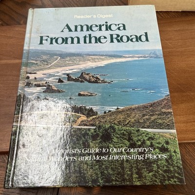 America from the Road : A Motorist's Guide to Our Country's Natural Wonders 1982