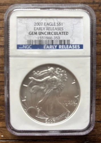 2007 US Silver Eagle $1 NGC Gem Uncirculated Early Releases