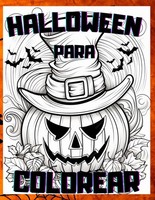 Halloween Malbuch FüR Kinder - KüRbisse, Ausmalbuch, Spanisch