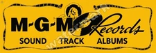 MGM Records Sound Track Albums Metal Sign 2 Sizes to Choose From