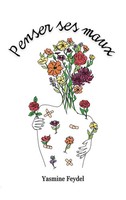Yasmine Feydel | Penser Ses Maux | Taschenbuch | FranzöSisch (2024)