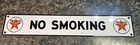 Vintage Enameled Porcelain Texaco No Smoking Sign 23" x 4" REPROD?? (Lot 152)