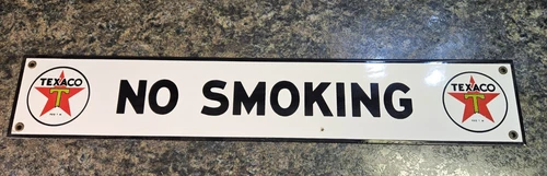 Vintage Enameled Porcelain Texaco No Smoking Sign 23" x 4" REPROD?? (Lot 152)