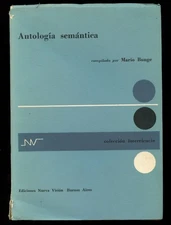 Mario Bunge / Antologia Semantica 1960