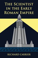 The Scientist In The Early Roman Empire | Richard Carrier | Taschenbuch | 2017
