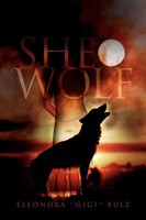 Eleonora ''Gigi'' Bulz | She-Wolf | Taschenbuch | Englisch (2011) | Xlibris